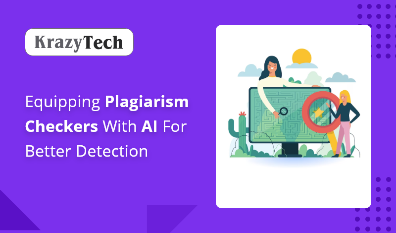 AI Enabled Plagiarism checkers